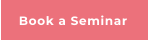 Book a Seminar