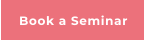 Book a Seminar